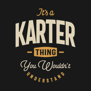 It's a Karter Thing Personalized Name T-Shirt