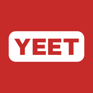 YEET (white) T-Shirt