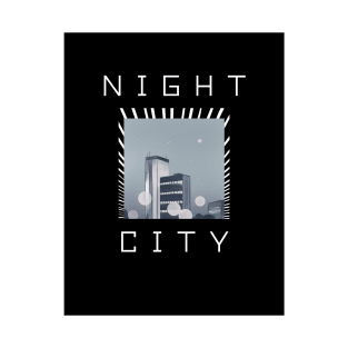 Night City Tshirt T-Shirt