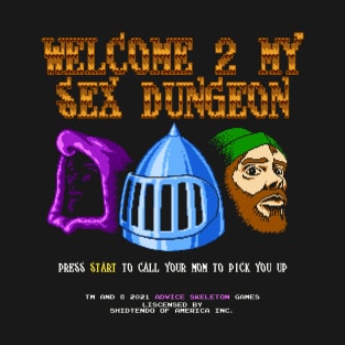 Welcome To My Dungeon T-Shirt