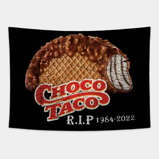 Rip ChocoTaco 1984-2022 Tapestry