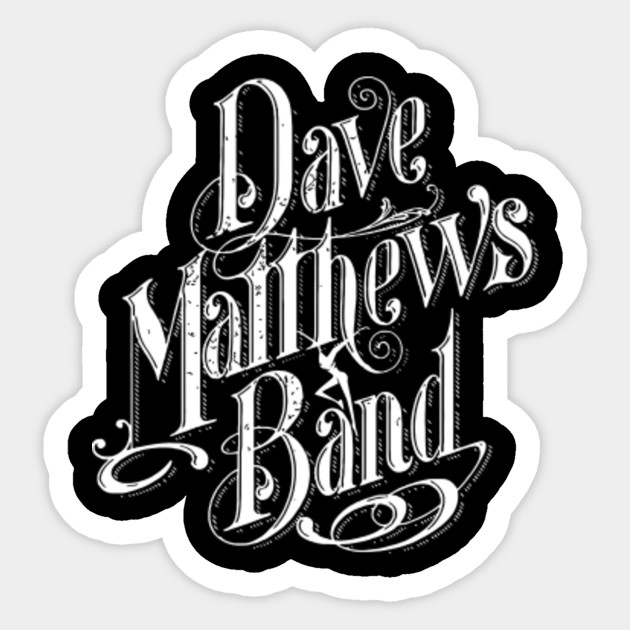Dmb Logo Dave Matthews Band Sticker Teepublic