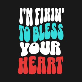 Retro "Fixin' To Bless Your Heart" Tee Shirt in Red, White, and Blue T-Shirt