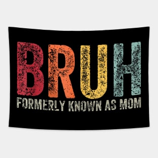 Mom Bruh Mothers Day Tapestry