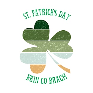 St. Patrick's Day Erin Go Bragh T-Shirt