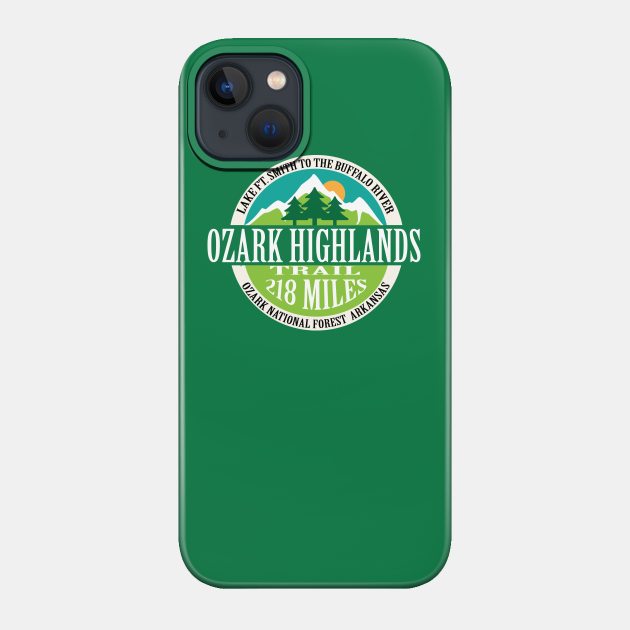 Ozark Highlands Trail - Hiking - Phone Case