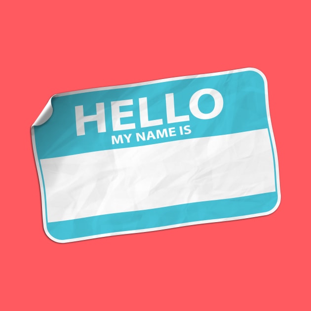 Hello, My name is (write your name) Sticker by MrSantos