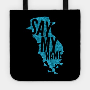 Breaking Bad- Say My Name Tote