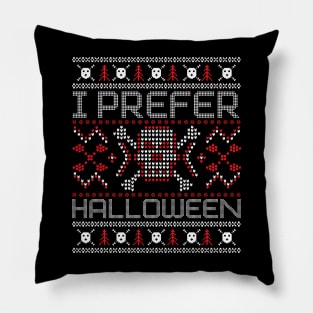 Funny I Prefer Halloween Best Scary X-mas Pillow