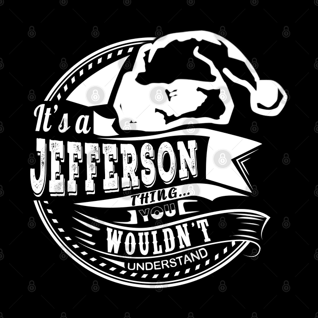 It's a Jefferson thing - Hat Xmas Personalized Name Gift by Cave Store