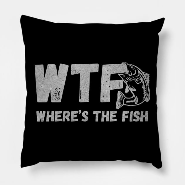 Funny WTF Where Is The Fish Fishing Fishermen Vintage Shirt Pillow by PrintVibes