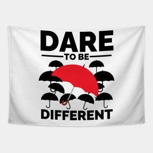 Unique Courage: Dare to Be Different Tapestry