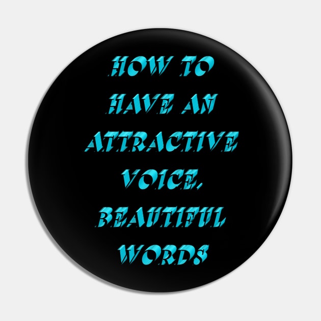 How to have an attractive voice, beautiful words Pin by Bitsh séché