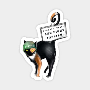 Hydrate, Dear And Fight Fascism Magnet