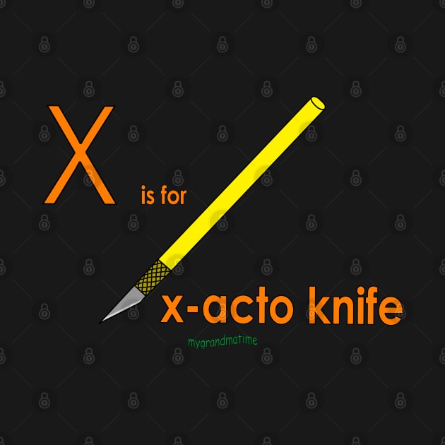 X is for x-acto knife by mygrandmatime