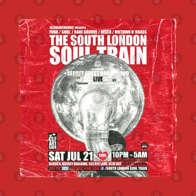 POSTER TOUR - SOUL TRAIN THE SOUTH LONDON 24 by Promags99