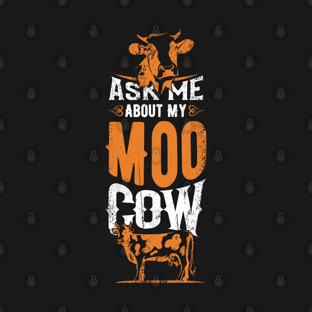 Ask About Moo Cow by Tenh