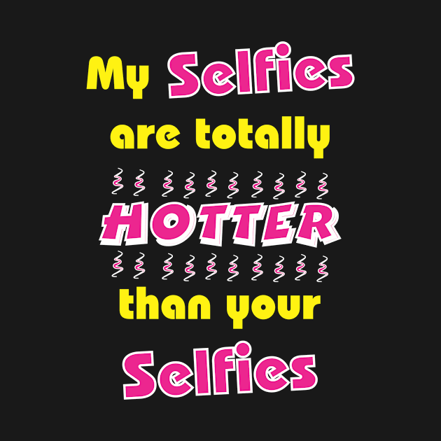 Totally hawt selfies by CrazyCreature