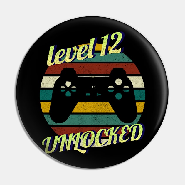 Level 12 Unlocked 12th Birthday funny Gift idea for Gamers Pin by Smartdoc