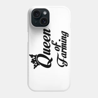 Queen of Farming Phone Case