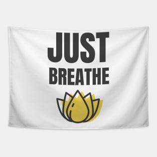 Just Breathe Tapestry