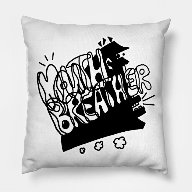 Dark and Gritty MOUTH BREATHER funky head graffiti text Pillow by MacSquiddles