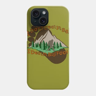 BigFoot Phone Case