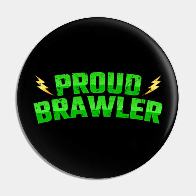 Proud Brawler Green Brawl Stars Pin Teepublic - brawl stars pin
