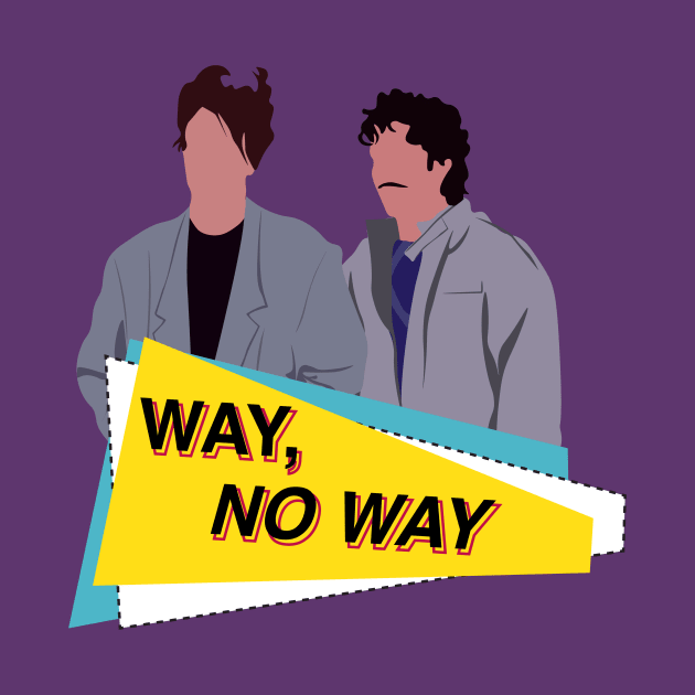 Way, No Way by calliew1217