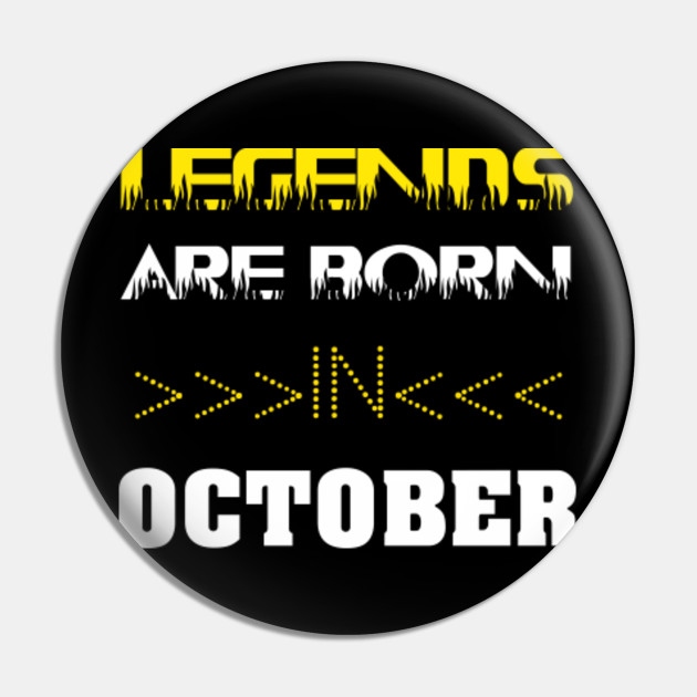 legends are born in october