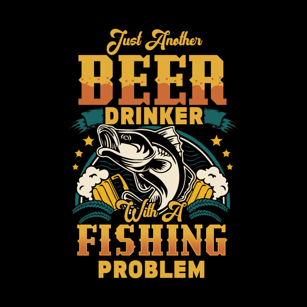 Just Another Drinker With A Fishing Problem by Hensen V parkes