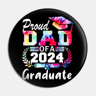 Tie Dye Proud Dad of a 2024 Graduate Class of 2024 Senior Pin