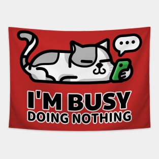 I'm Busy Tapestry
