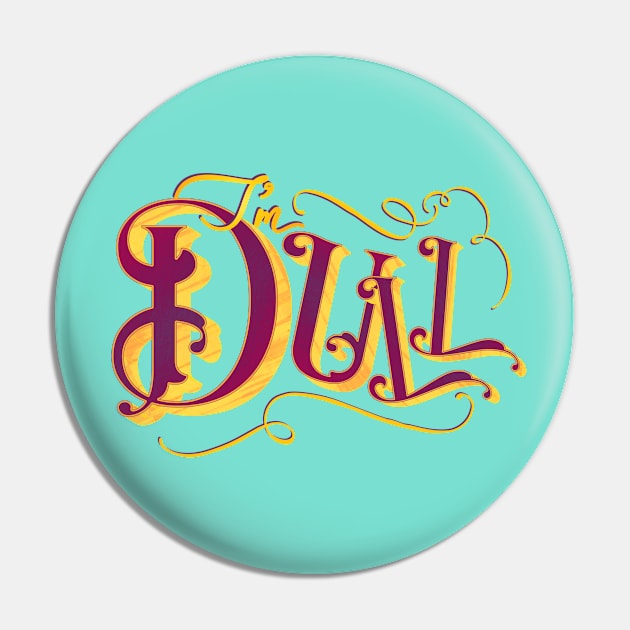 I'm Dull Vibrant Vintage Typography for Boring People Pin by GulfGal