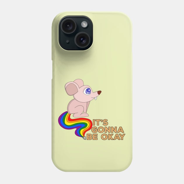 It's Gonna Be Okay Phone Case by DiegoCarvalho