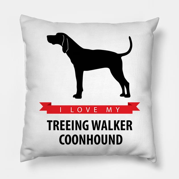 I Love My Treeing Walker Coonhound Pillow by millersye