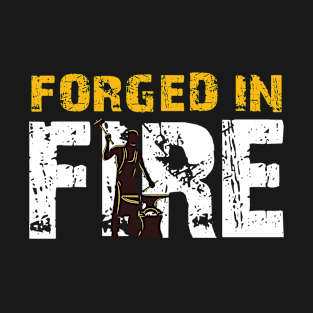 Blacksmith and Anvil Forged In Fire Distressed Style Typo T-Shirt