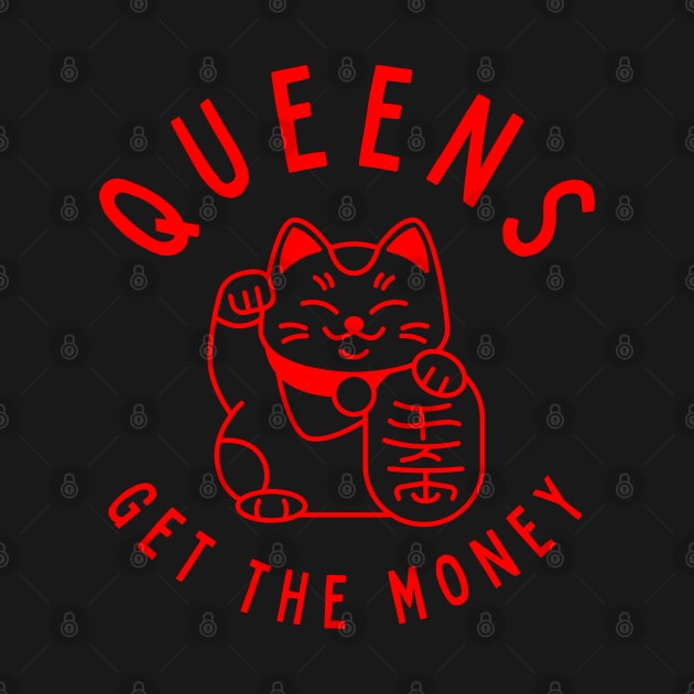 Queens, Get The Money by Bodega Cats of New York