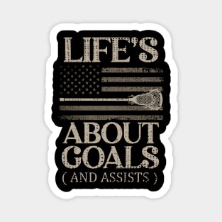 Life's About Goals Lacrosse Magnet