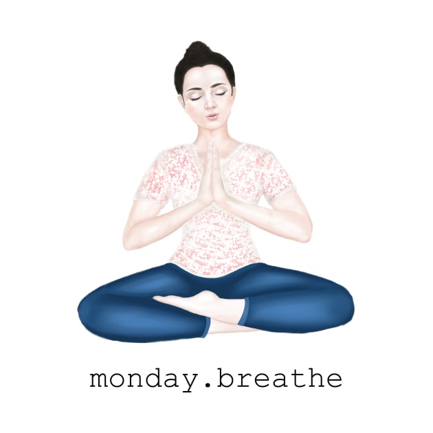 monday. breathe by Breathe Serene 