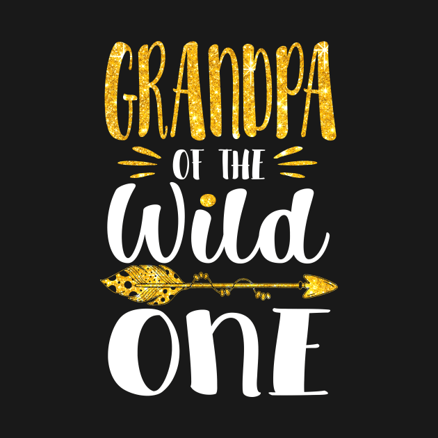 grandpa of the wild one funny birthday day gift ideas by ArifLeleu