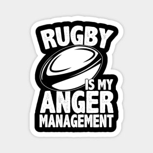 Rugby is My Anger Management Magnet