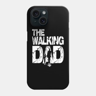 the walking dad Phone Case