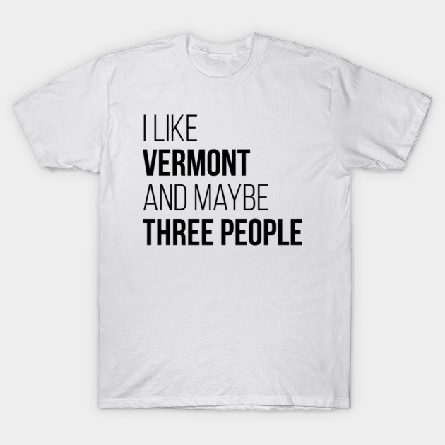 Discover Vermont State - Vermont State - T-Shirt