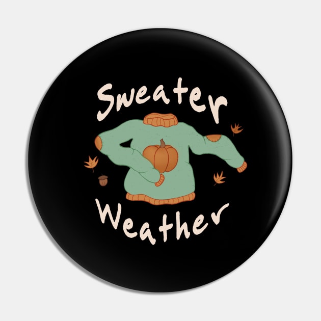 Sweater Weather Pin by eeriecat