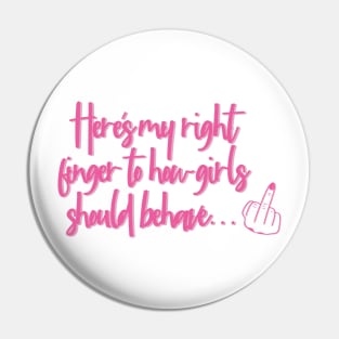 Mean Girls Raise your Right Finger Pin