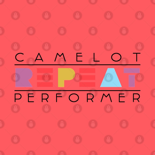 Camelot Music Repeat Performer by Turboglyde