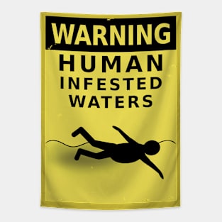 WARNING: Human Infested Waters Tapestry