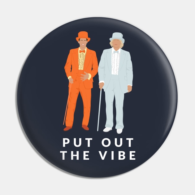 Harry & Lloyd - Put out the Vibe Pin by BodinStreet