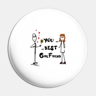 You are my best girlfriend, girlfriend holiday , girlfriend Pin